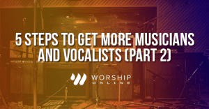 process for new worship team members
