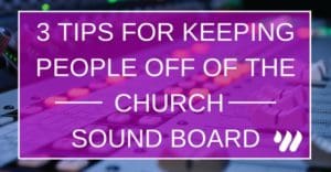 church sound board