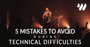 5 Mistakes to Avoid During Technical Difficulties
