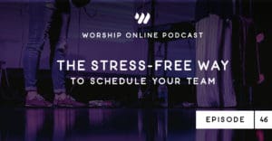 Podcast_46_StressFreeWay To Schedule Your Team