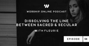 Dissolving the Line Between Sacred and Secular with Fleurie