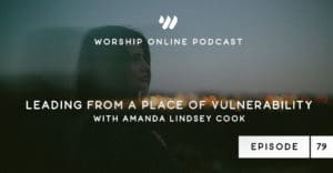 Episode 79 • Leading from a Place of Vulnerability with Amanda Lindsey Cook