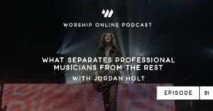 Episode 91 • What Separates Professional Musicians from the Rest with Jordan Holt