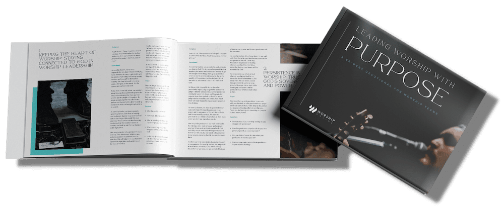 Leading Worship With Purpose: A 52 week devotional for worship teams